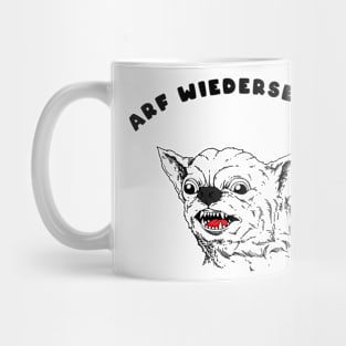 Arf Wiedersehen Mug